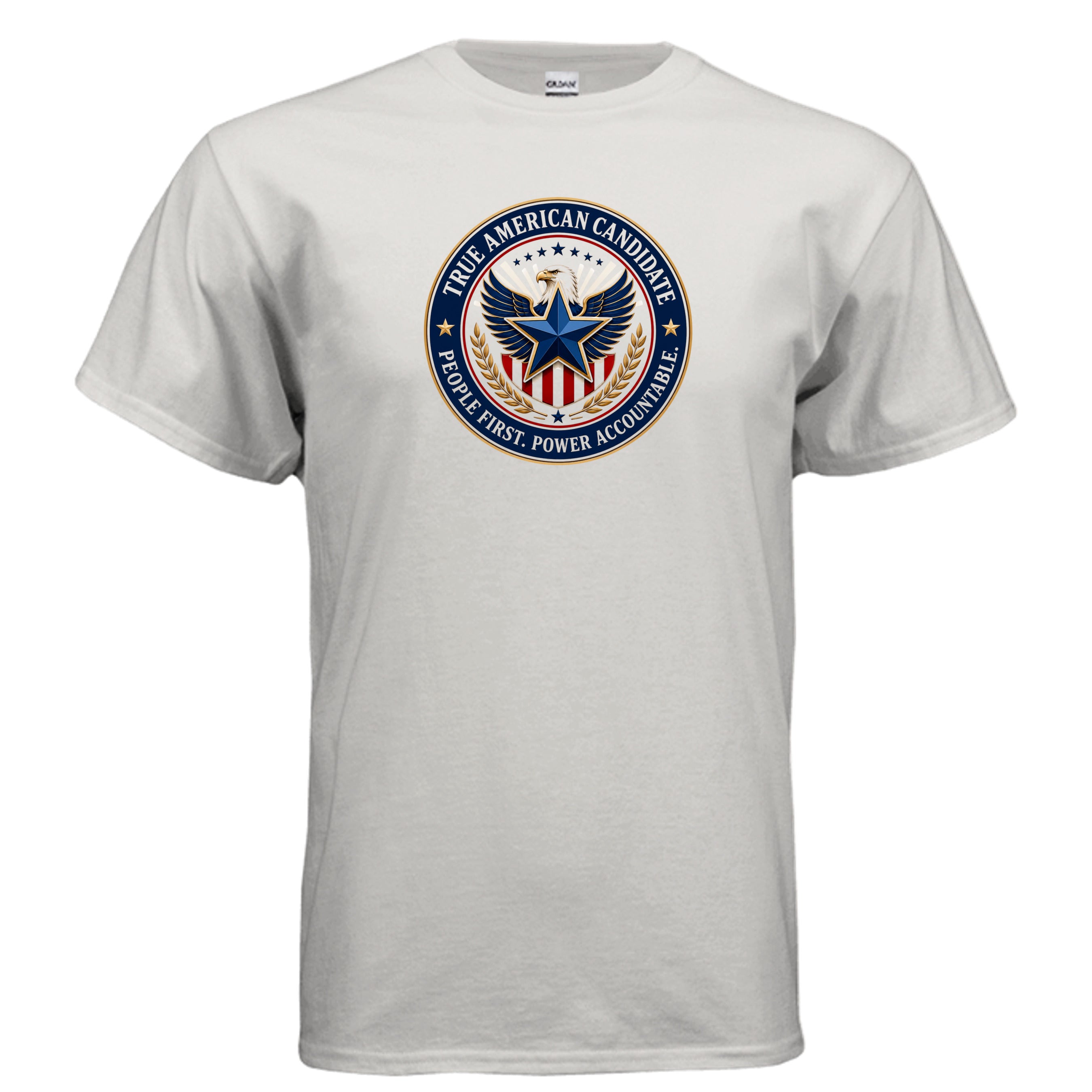 The People First Seal T-Shirt design featuring a patriotic circular emblem with eagle wings, blue star, gold laurel branches, and the words True American Candidate and People First Power Accountable.