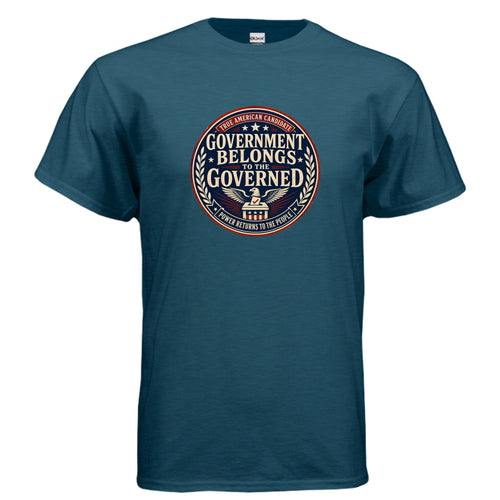 Government Belongs to the Governed True American Candidate patriotic political reform t-shirt design with vintage red white and blue civic seal.